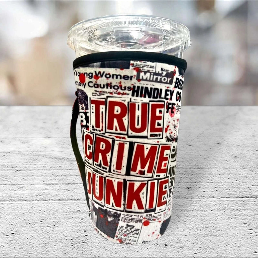 20oz True Crime Junkie Cup Sleeve