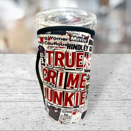 20oz True Crime Junkie Cup Sleeve